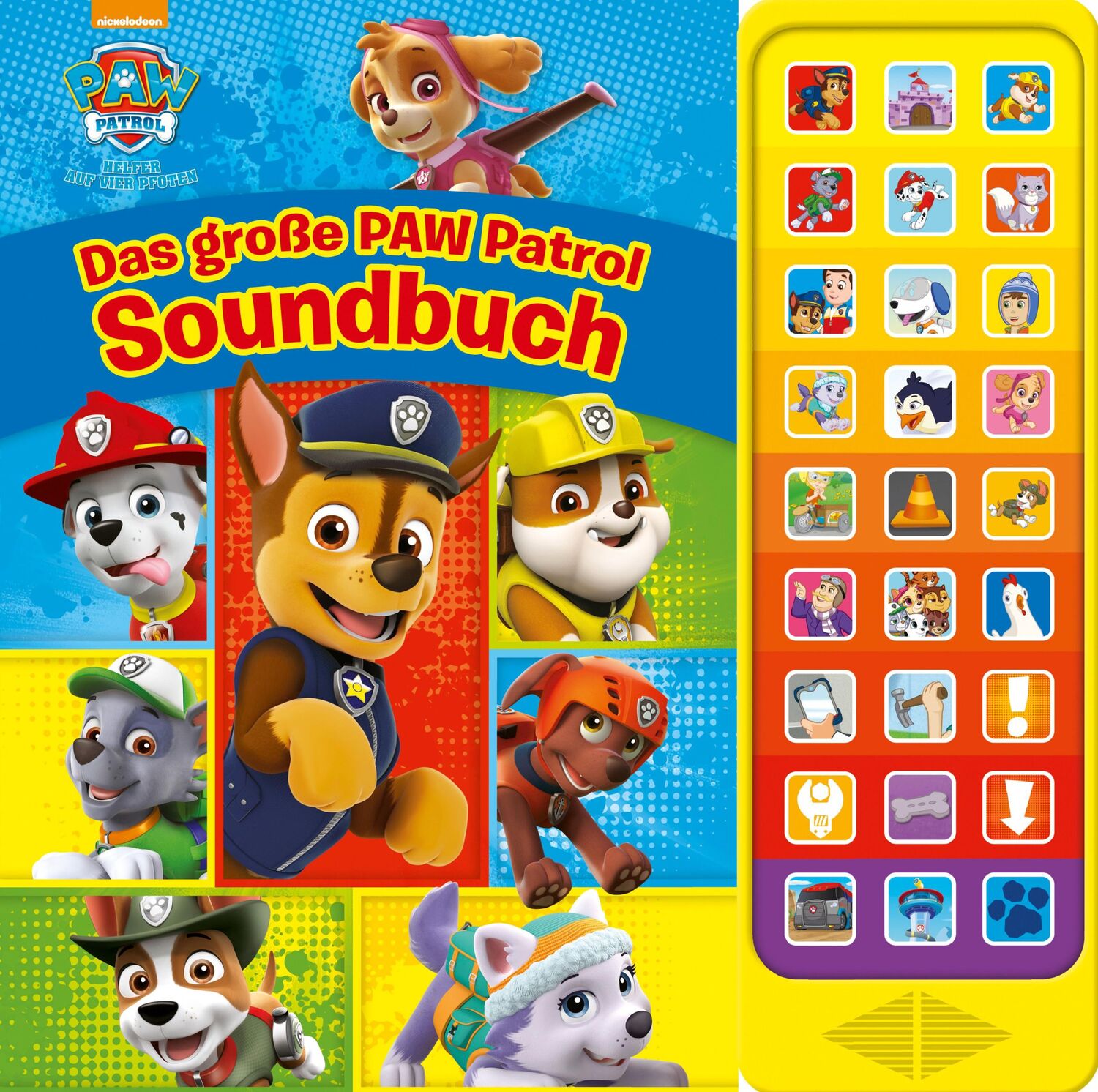 Cover: 9781503742994 | Das große PAW Patrol Soundbuch - 27-Button-Soundbuch mit 24 Seiten...