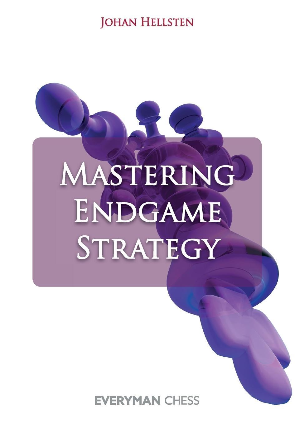 Cover: 9781781940181 | Mastering Endgame Strategy | Johan Hellsten | Taschenbuch | Paperback