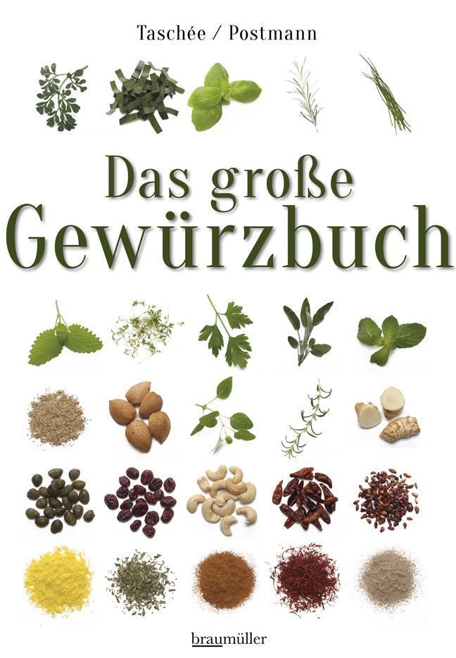 Cover: 9783991002291 | Das große Gewürzbuch | Simone Taschée (u. a.) | Buch | Deutsch | 2017