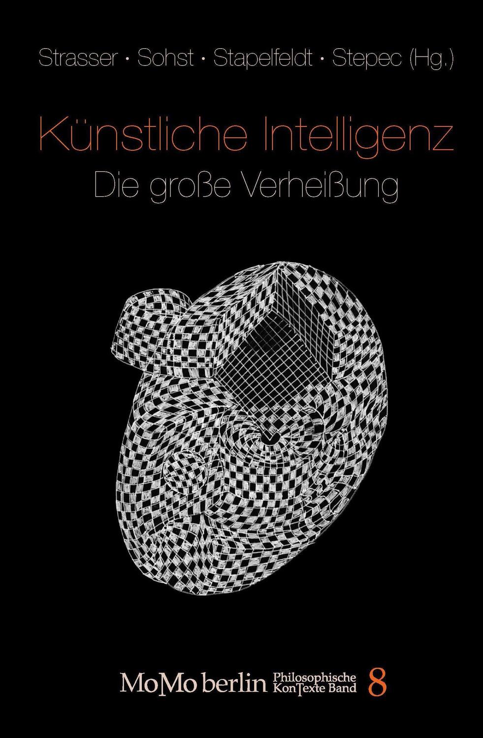 Cover: 9783942106795 | Künstliche Intelligenz - Die große Verheißung | Anna Strasser (u. a.)