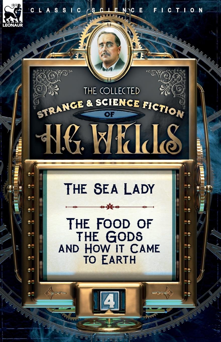 Cover: 9781782828594 | The Collected Strange &amp; Science Fiction of H. G. Wells | H. G. Wells