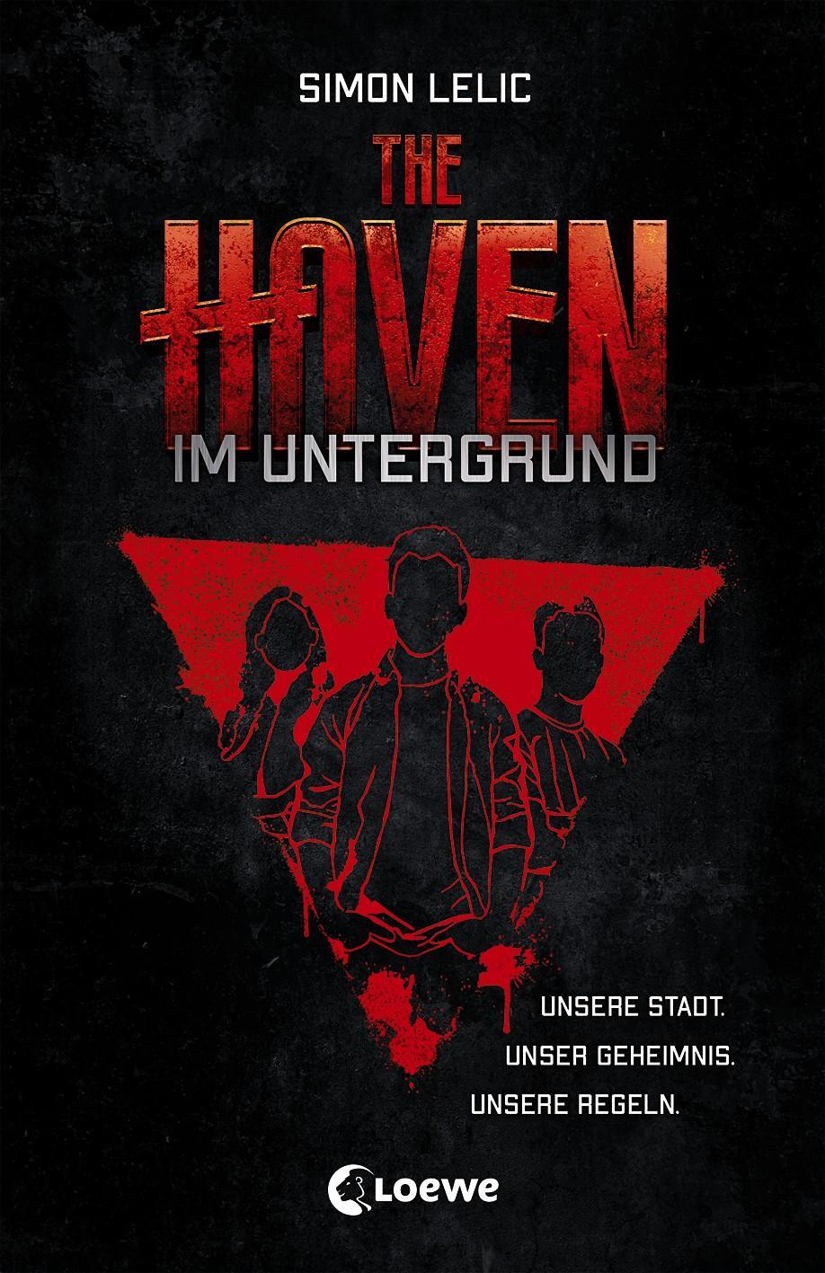 Cover: 9783743205505 | The Haven (Band 1) - Im Untergrund | Simon Lelic | Taschenbuch | 2020