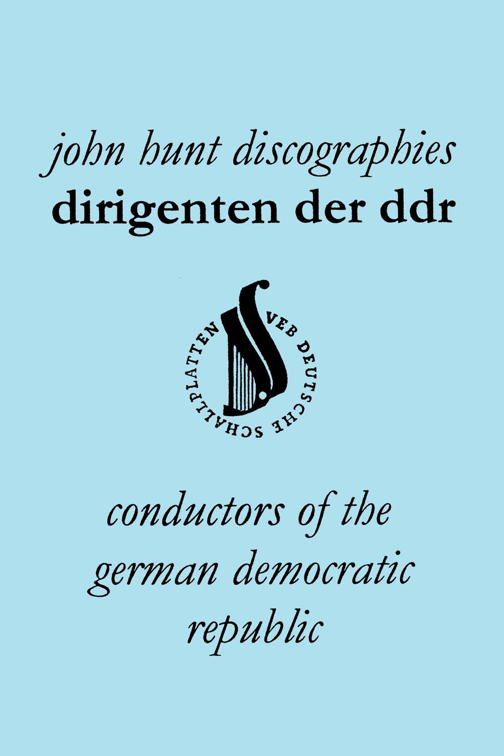 Cover: 9781901395259 | Dirigenten Der Ddr. Conductors of the German Democratic Republic. 5...