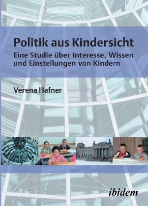 Cover: 9783898216807 | Politik aus Kindersicht | Verena Hafner | Taschenbuch | Deutsch