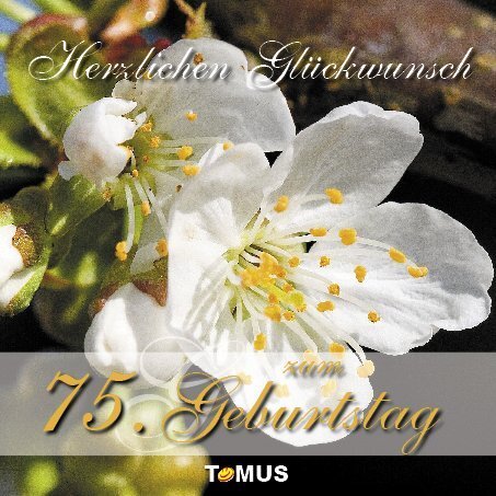 Cover: 9783823113805 | Herzlichen Glückwunsch zum 75. Geburtstag | Buch | 2009 | Tomus Verlag