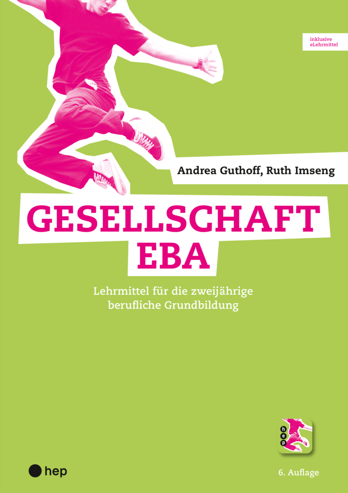 Cover: 9783035520750 | Gesellschaft EBA (Print inkl. eLehrmittel, Neuauflage 2022) | Buch