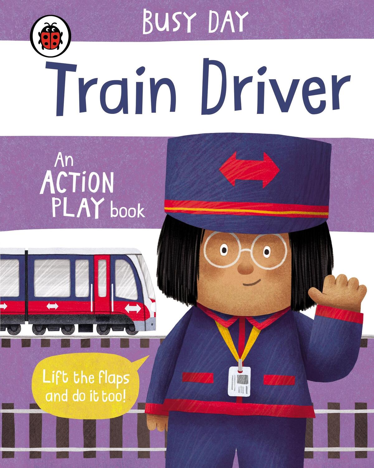 Cover: 9780241458174 | Busy Day: Train Driver | An action play book | Dan Green | Buch | 2021