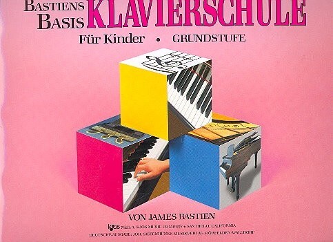 Cover: 9780849794766 | Bastien Basis Klavierschule Grundstufe | James Bastien | Buch | 1991
