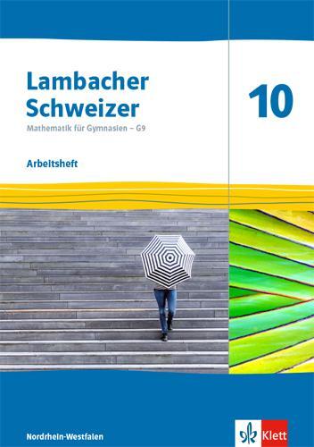Cover: 9783127338065 | Lambacher Schweizer Mathematik 10 - G9. Arbeitsheft plus...