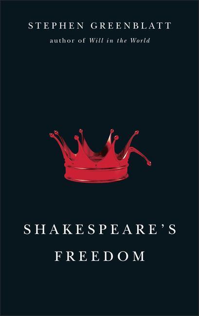 Cover: 9780226306674 | Shakespeare's Freedom | Stephen Greenblatt | Taschenbuch | Englisch