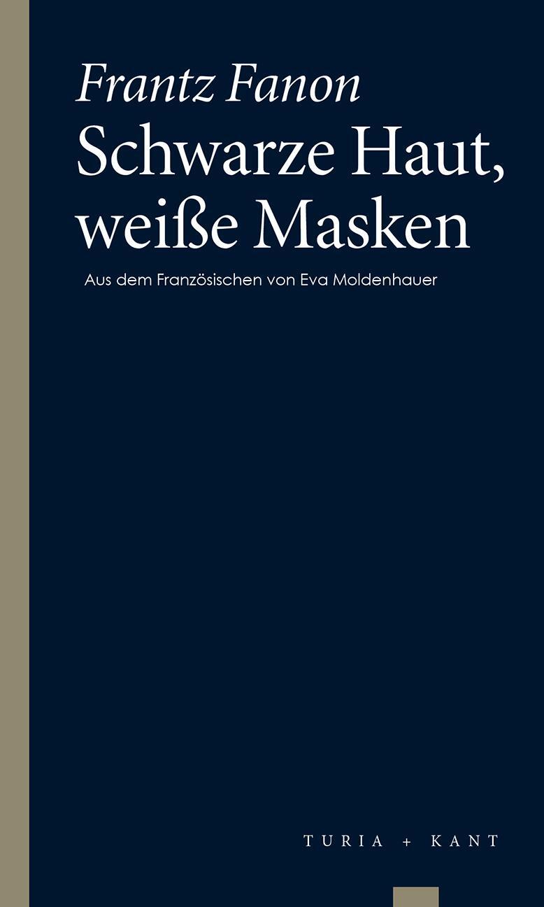 Cover: 9783851327823 | Schwarze Haut, weiße Masken | Frantz Fanon | Taschenbuch | Deutsch