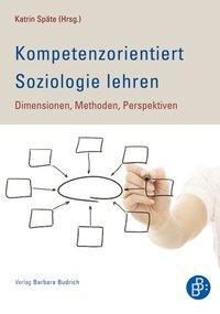 Cover: 9783866493452 | Kompetenzorientiert Soziologie lehren | Taschenbuch | 172 S. | Deutsch