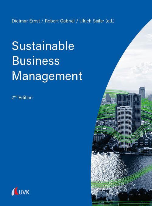 Cover: 9783739832012 | Sustainable Business Management | Dietmar Ernst (u. a.) | Taschenbuch