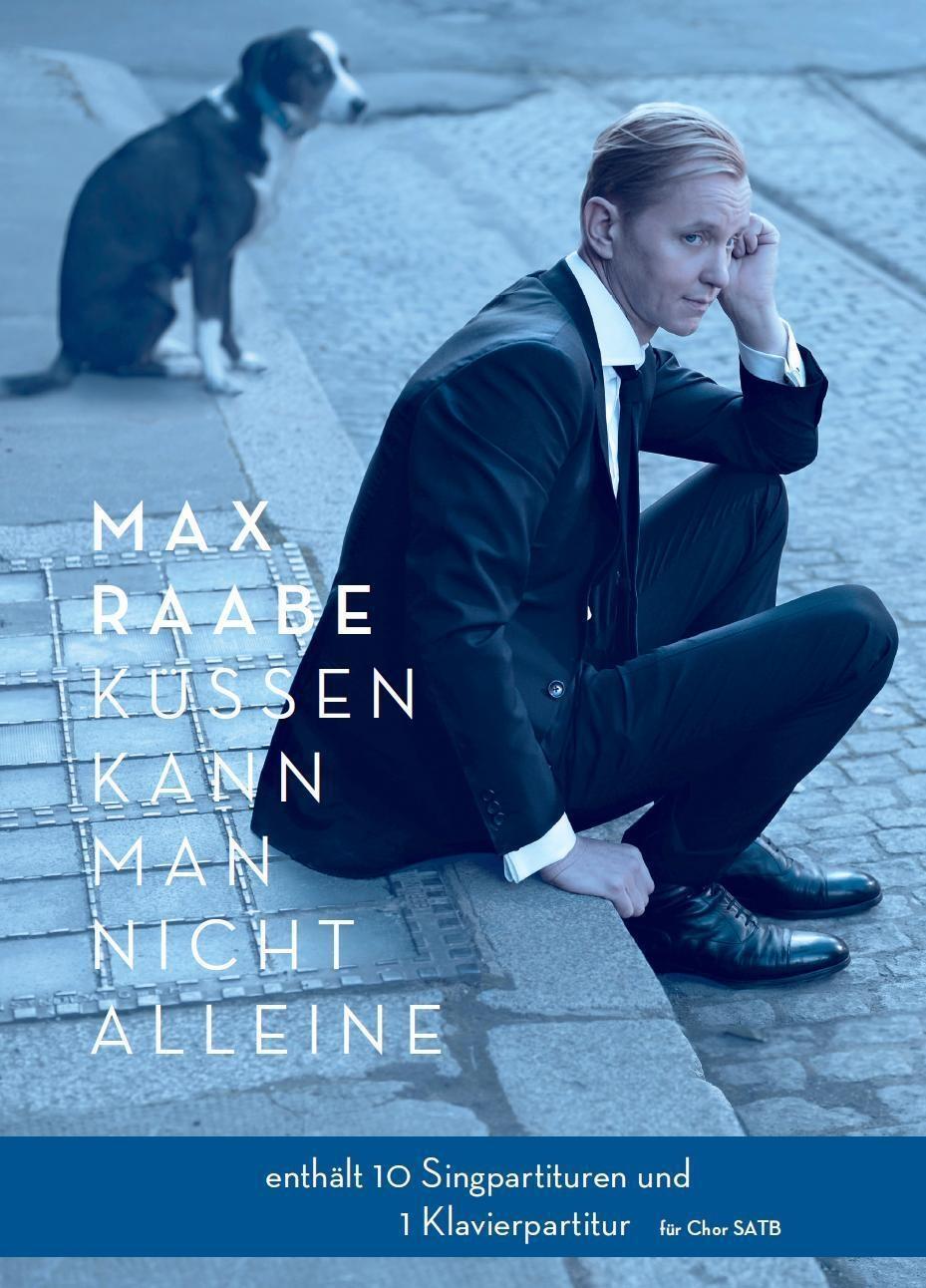 Cover: 9783865437860 | Küssen kann man nicht alleine, Sing- und Klavierpartitur | Max Raabe