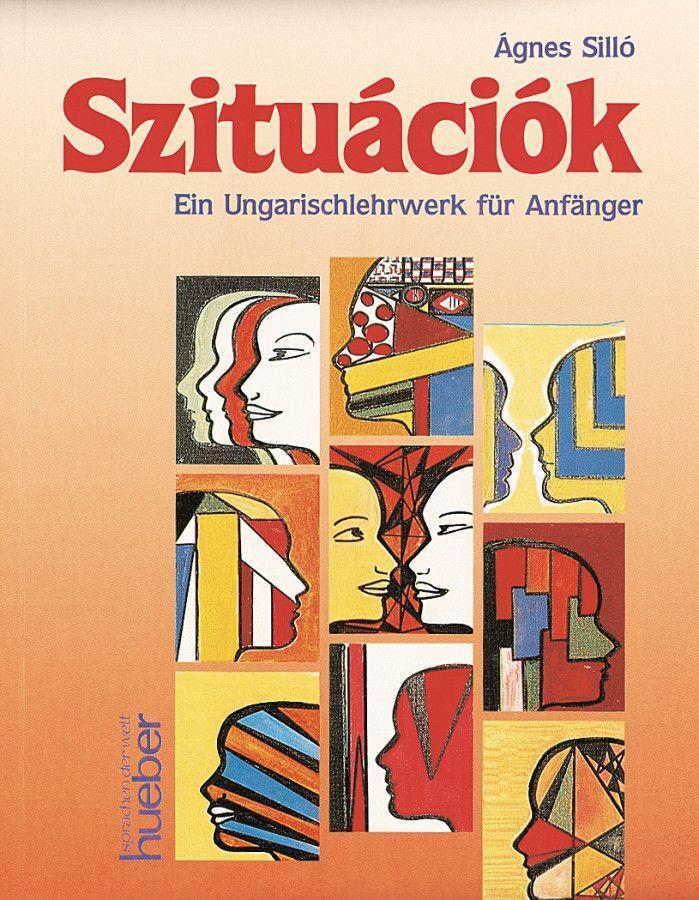 Cover: 9783190051618 | Szituaciok. Lehrbuch | Ein Ungarischlehrwerk für Anfänger | Sillo