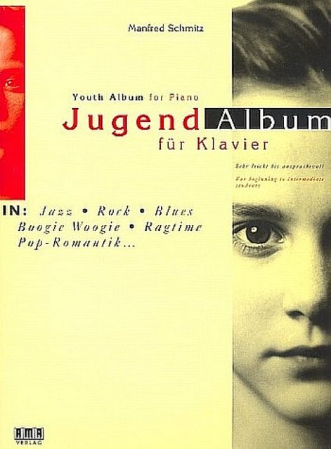 Cover: 4018262102345 | Jugendalbum für Klavier Jazz, Rock, Blues, Boogie Woogie, Ragtime,...