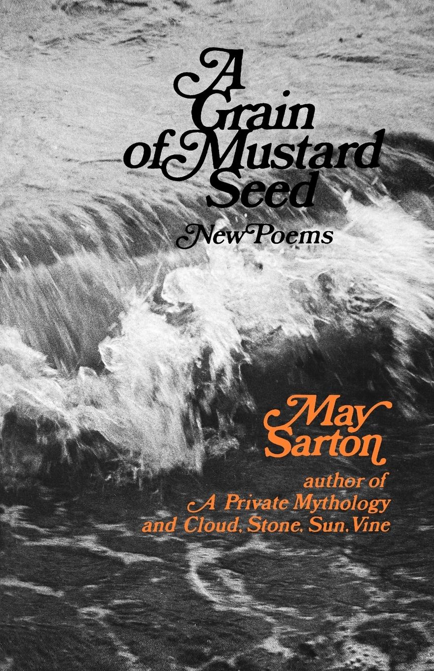 Cover: 9780393043440 | A Grain of a Mustard Seed | May Sarton | Taschenbuch | Englisch