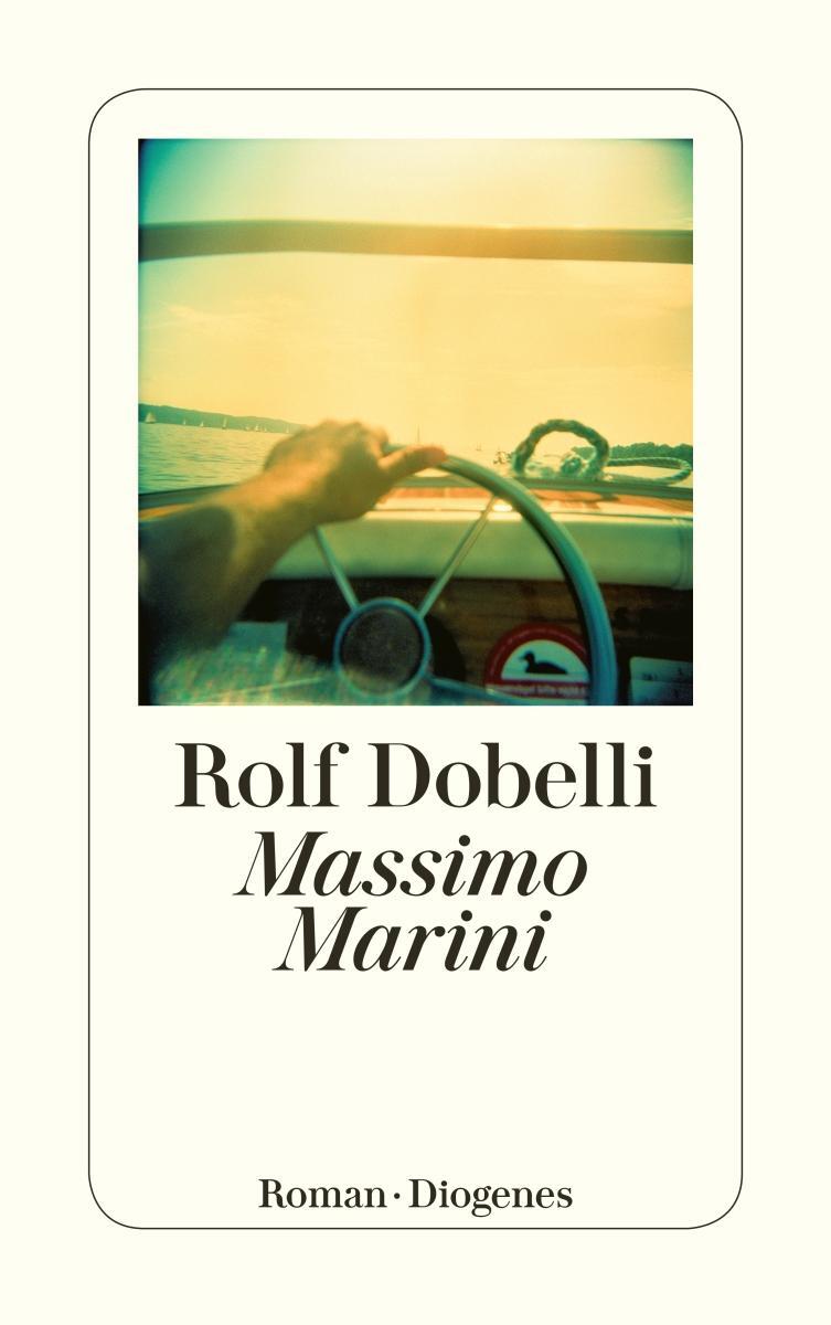 Cover: 9783257240924 | Massimo Marini | Rolf Dobelli | Taschenbuch | Diogenes Taschenbücher