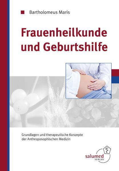 Cover: 9783928914260 | Frauenheilkunde und Geburtshilfe | Bartholomeus Maris | Buch | Deutsch