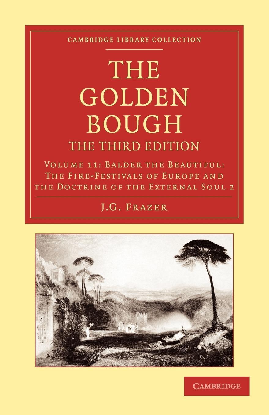 Cover: 9781108047418 | The Golden Bough | James George Frazer (u. a.) | Taschenbuch | 2012