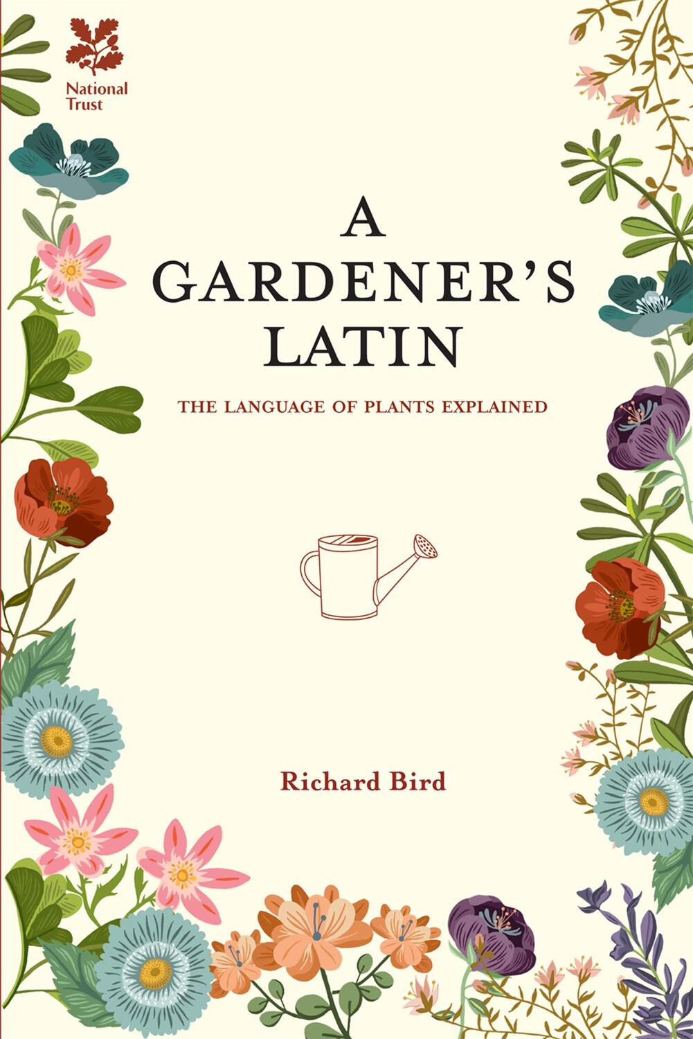 Cover: 9781910232057 | A Gardener's Latin | The Language of Plants Explained | Books (u. a.)