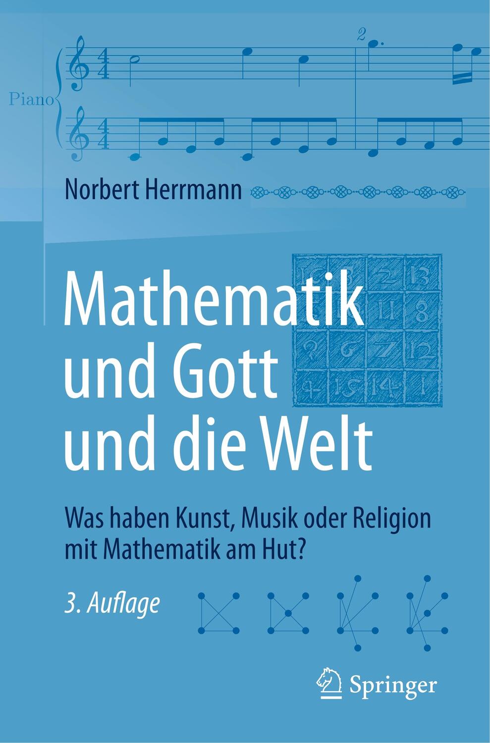 Cover: 9783662563878 | Mathematik und Gott und die Welt | Norbert Herrmann | Taschenbuch