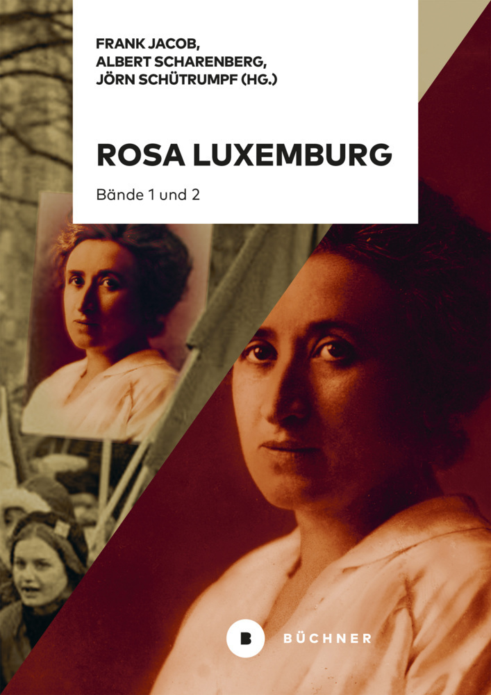 Cover: 9783963172472 | Rosa Luxemburg | 2 Bände - Band 1: Leben und Wirken, Band: Nachwirken