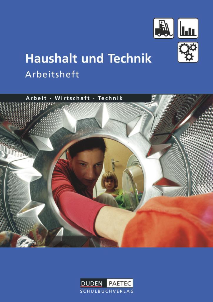 Cover: 9783898186582 | Haushalt und TechniK AWT. Arbeitsheft | Wirtschaft - Arbeit - Technik