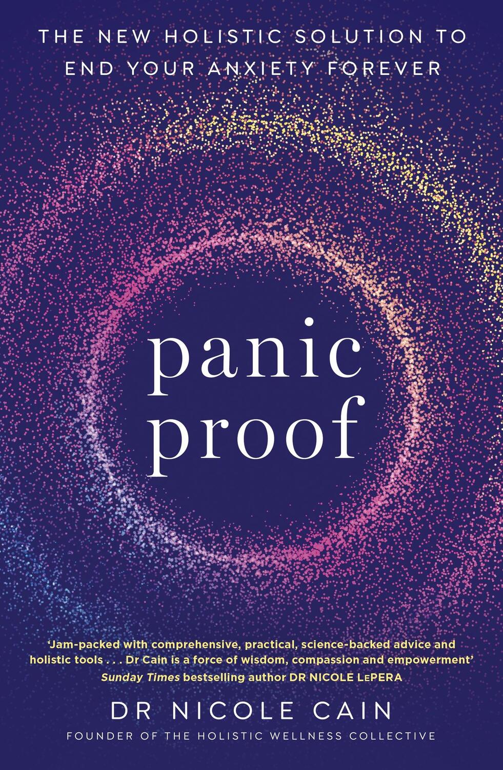 Cover: 9780349443652 | Panic Proof | The New Holistic Solution to End Your Anxiety Forever