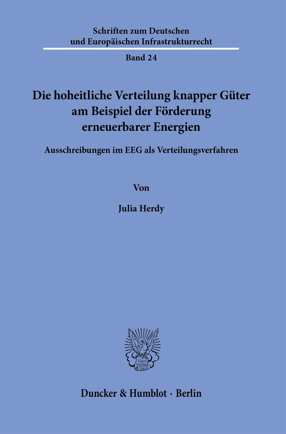 Cover: 9783428188826 | Die hoheitliche Verteilung knapper Güter am Beispiel der Förderung...