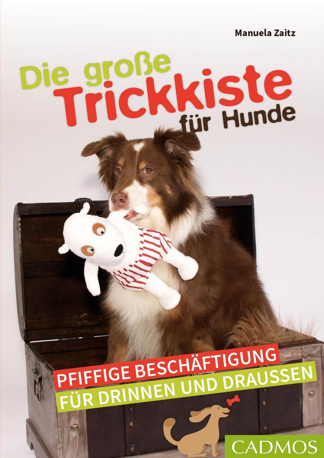 Cover: 9783840420610 | Die große Trickkiste für Hunde | Manuela Zaitz | Taschenbuch | Deutsch