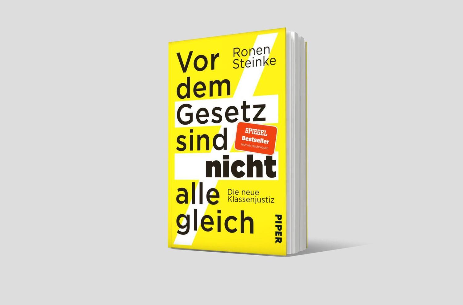 Bild: 9783492319751 | Vor dem Gesetz sind nicht alle gleich | Ronen Steinke | Taschenbuch