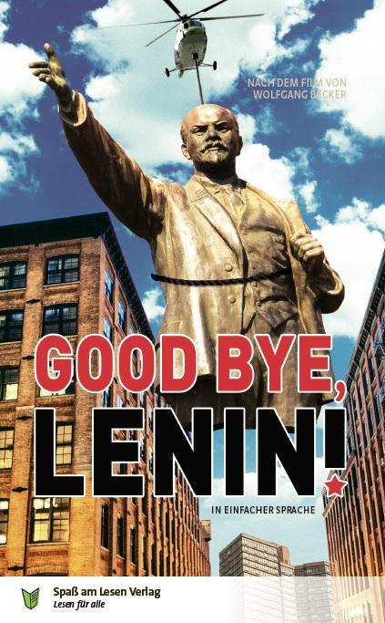 Cover: 9783944668222 | Good Bye, Lenin! | Eva Dix | Taschenbuch | 120 S. | Deutsch | 2015