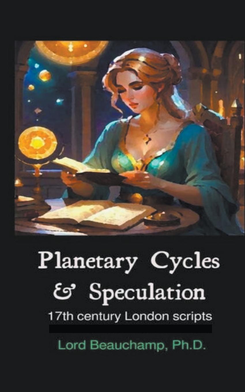 Cover: 9798224916269 | Planetary Cycles &amp; Speculation | Lord Beauchamp | Taschenbuch | 2024