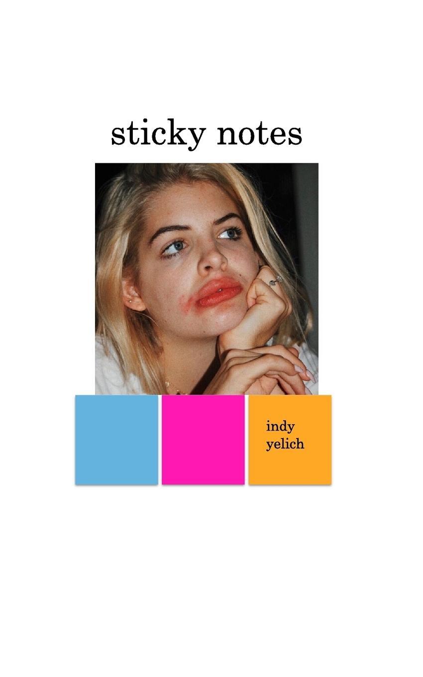 Cover: 9781388639075 | sticky notes | Indy Yelich | Taschenbuch | Paperback | Englisch | 2019