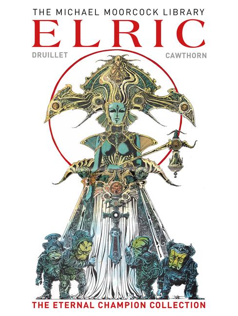 Cover: 9781785869556 | The Michael Moorcock Library: Elric the Eternal Champion Collection...