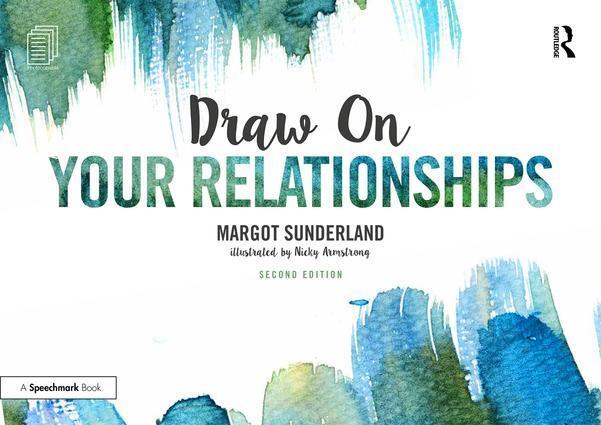 Cover: 9781138070707 | Draw on Your Relationships | Margot Sunderland (u. a.) | Taschenbuch