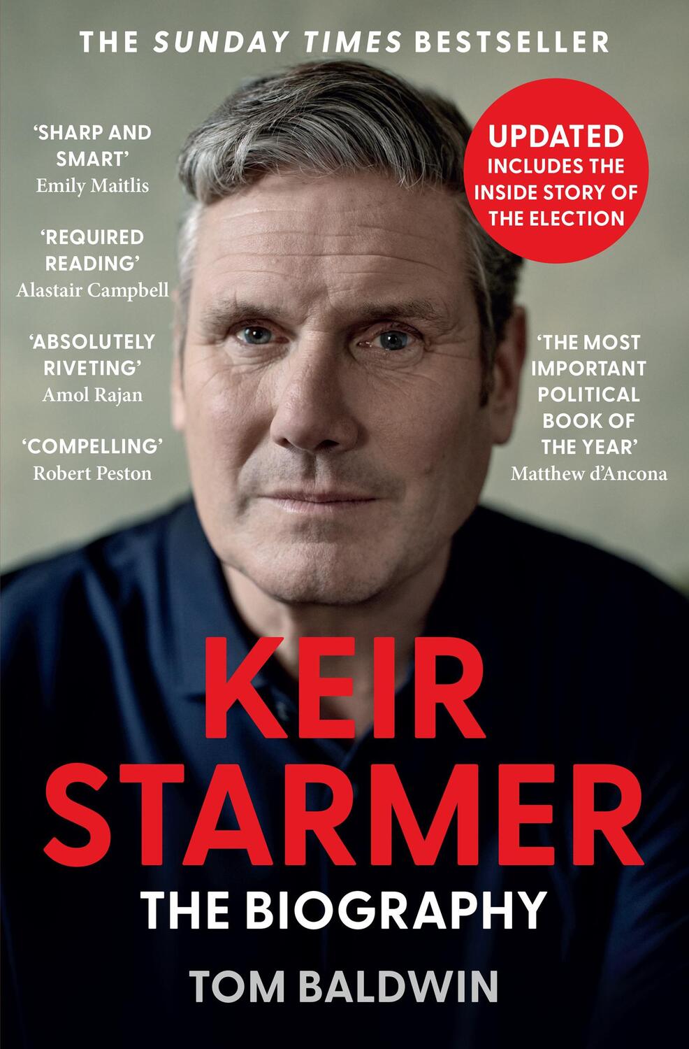 Cover: 9780008739645 | Keir Starmer | The Biography | Tom Baldwin | Taschenbuch | Englisch