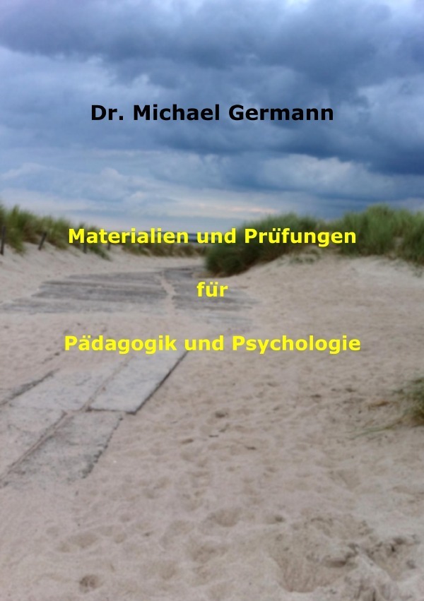 Cover: 9783748571421 | Materialien und Prüfungen für Pädagogik und Psychologie | Germann
