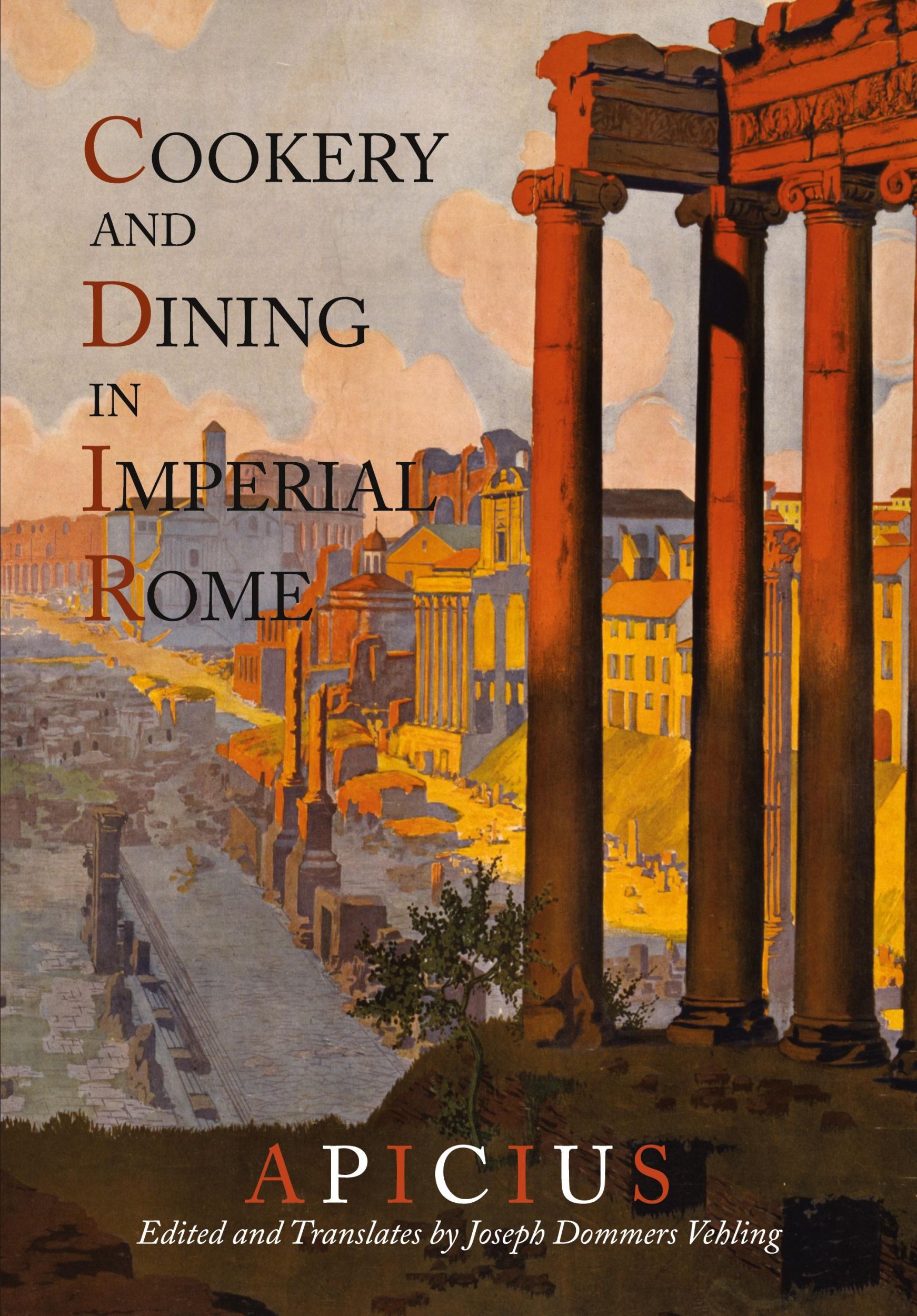 Cover: 9781614272403 | Cookery And Dining In Imperial Rome | Apicius (u. a.) | Taschenbuch