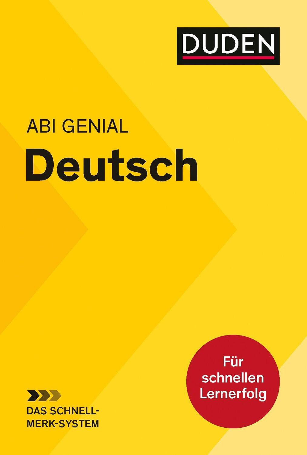 Cover: 9783411708451 | Abi genial Deutsch: Das Schnell-Merk-System | Monika Bornemann (u. a.)