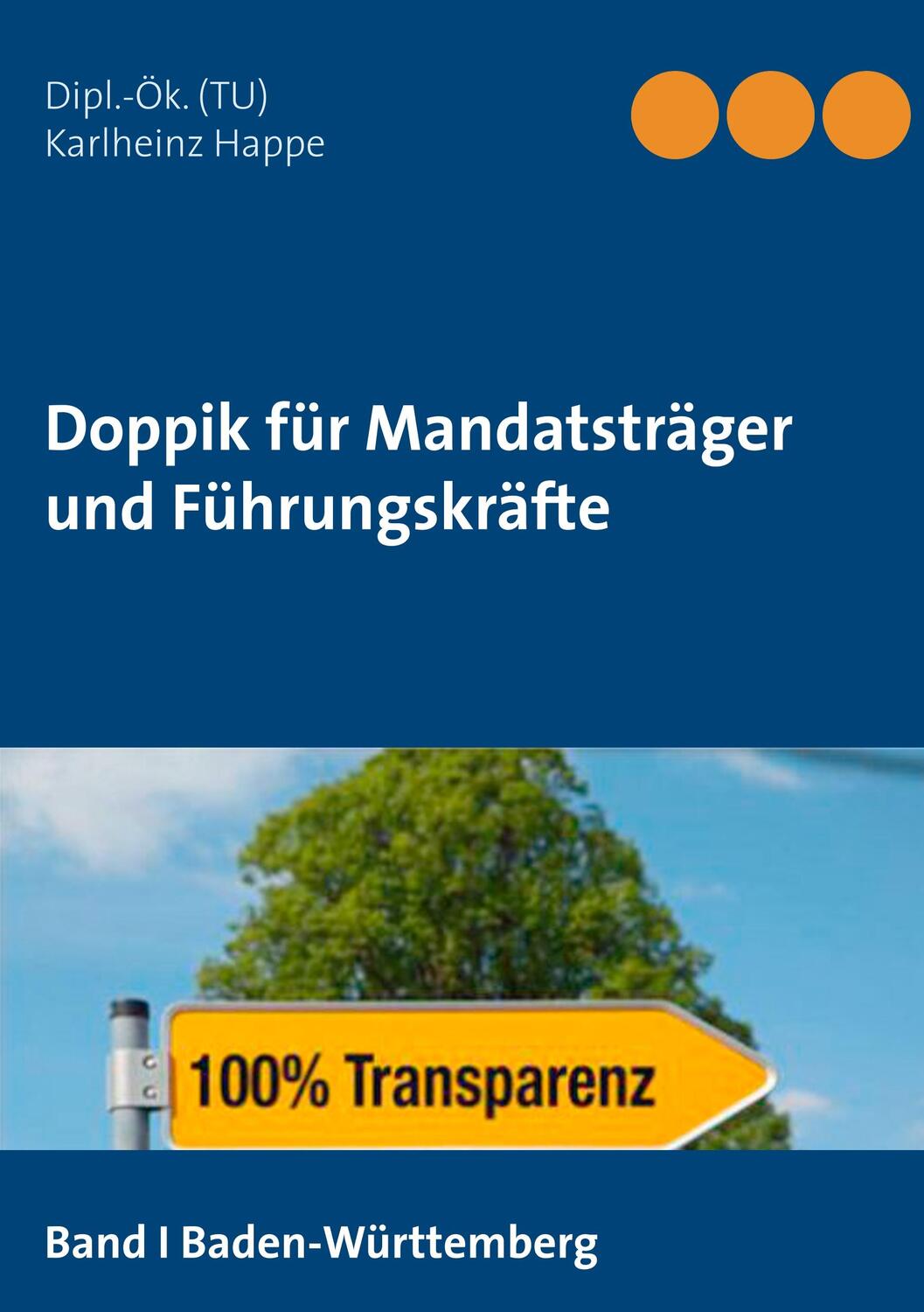 Cover: 9783752896312 | Doppik für Mandatsträger und Führungskräfte | Baden-Württemberg | Buch