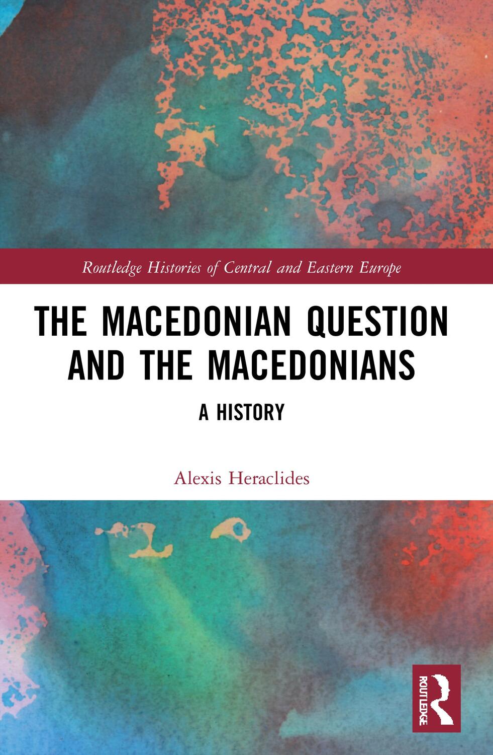 Cover: 9780367653521 | The Macedonian Question and the Macedonians | A History | Heraclides