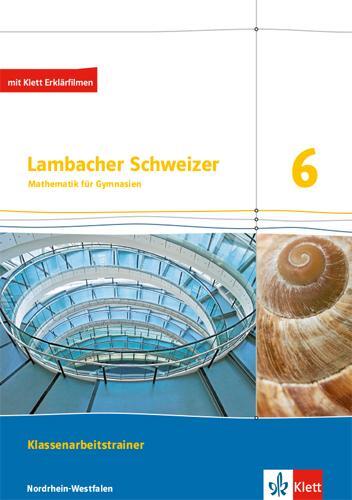 Cover: 9783127334692 | Lambacher Schweizer Mathematik 6. Klassenarbeitstrainer....
