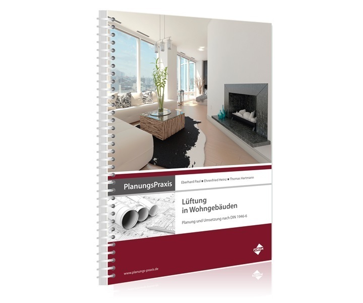 Cover: 9783963142918 | PlanungsPraxis Lüftung in Wohngebäuden - Planung und Umsetzung nach...