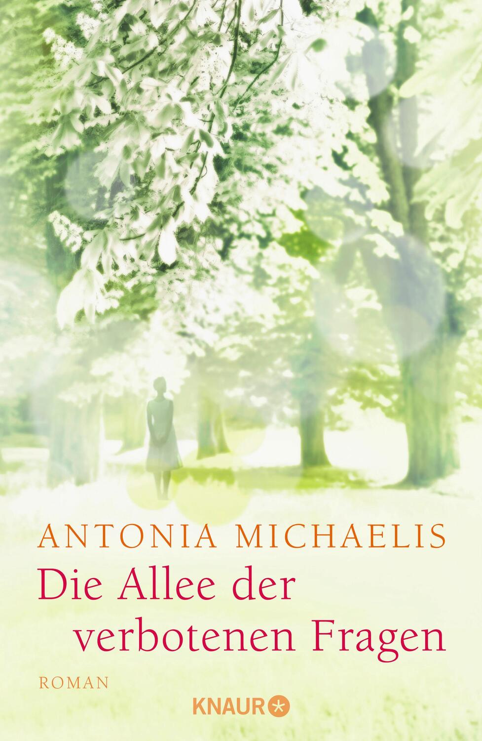 Cover: 9783426653869 | Die Allee der verbotenen Fragen | Antonia Michaelis | Buch | 383 S.