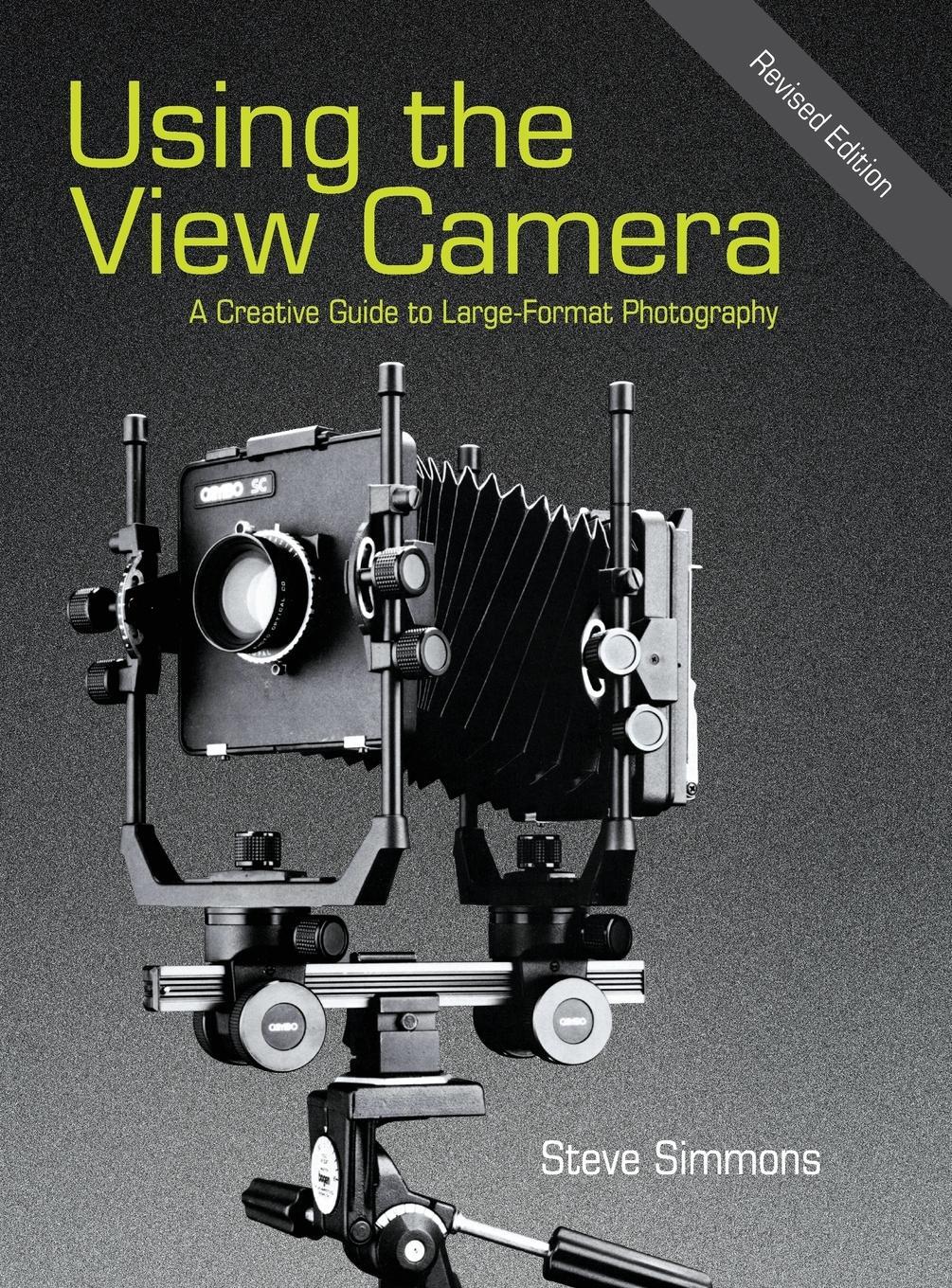 Cover: 9781626540774 | Using the View Camera | A Creative Guide to Large Format Photography