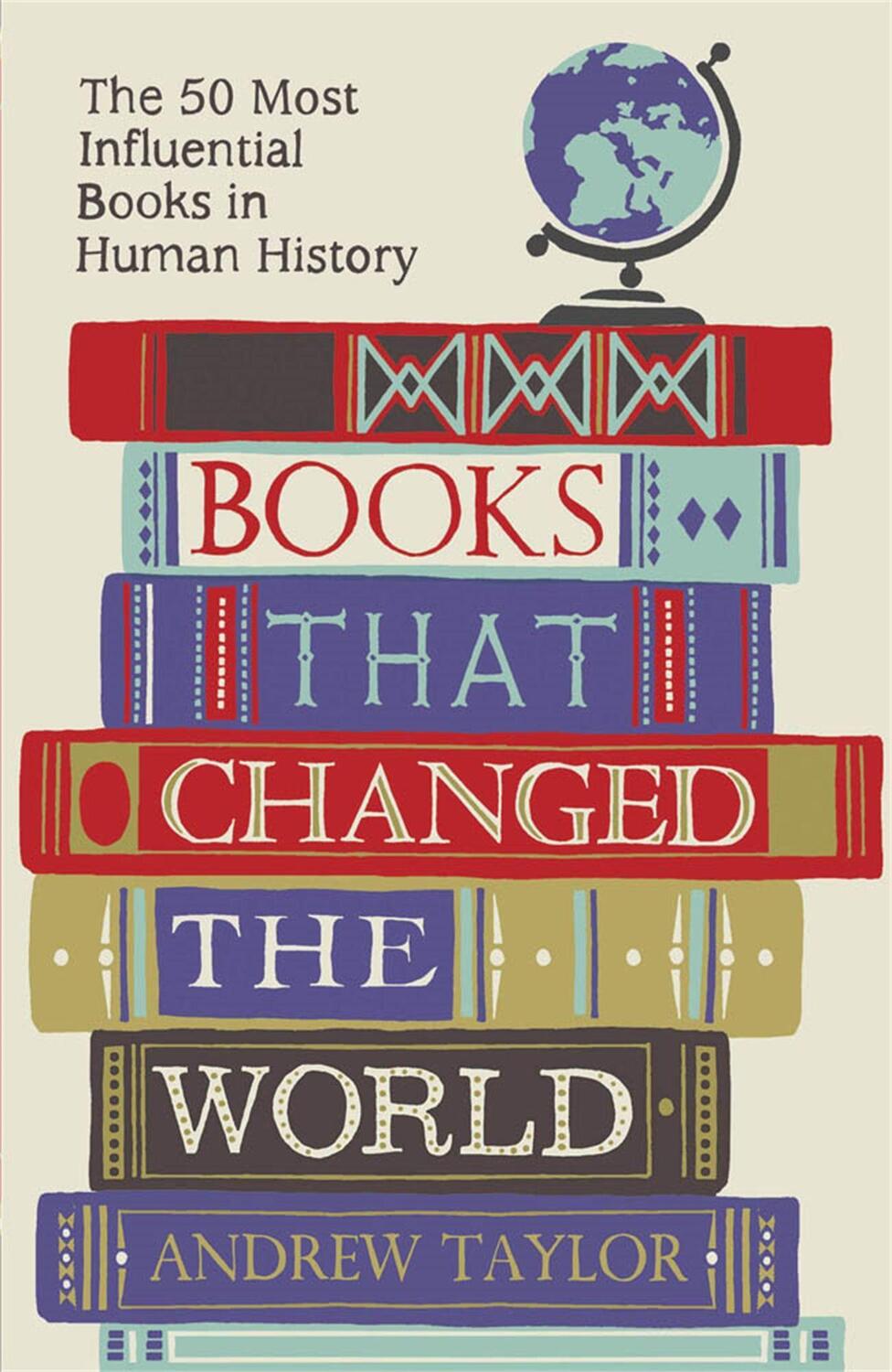 Cover: 9781782069423 | Books that Changed the World | Andrew Taylor | Taschenbuch | Englisch