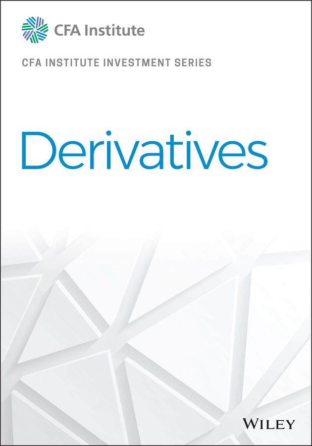 Cover: 9781119850571 | Derivatives | Cfa Institute | Buch | 896 S. | Englisch | 2021 | Wiley