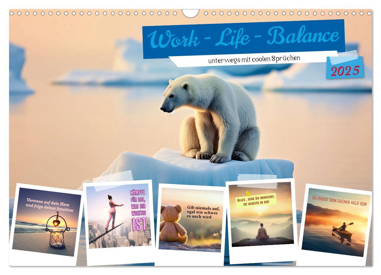 Cover: 9783383809651 | Work - Life - Balance - unterwegs mit coolen Sprüchen (Wandkalender...